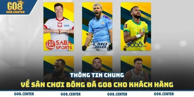 Bóng Đá Go8: Trực Tuyến Bóng Đá Với Màn Hình 4K Cực Đã 1 Thông tin chung về sân chơi bóng đá Go8 cho khách hàng